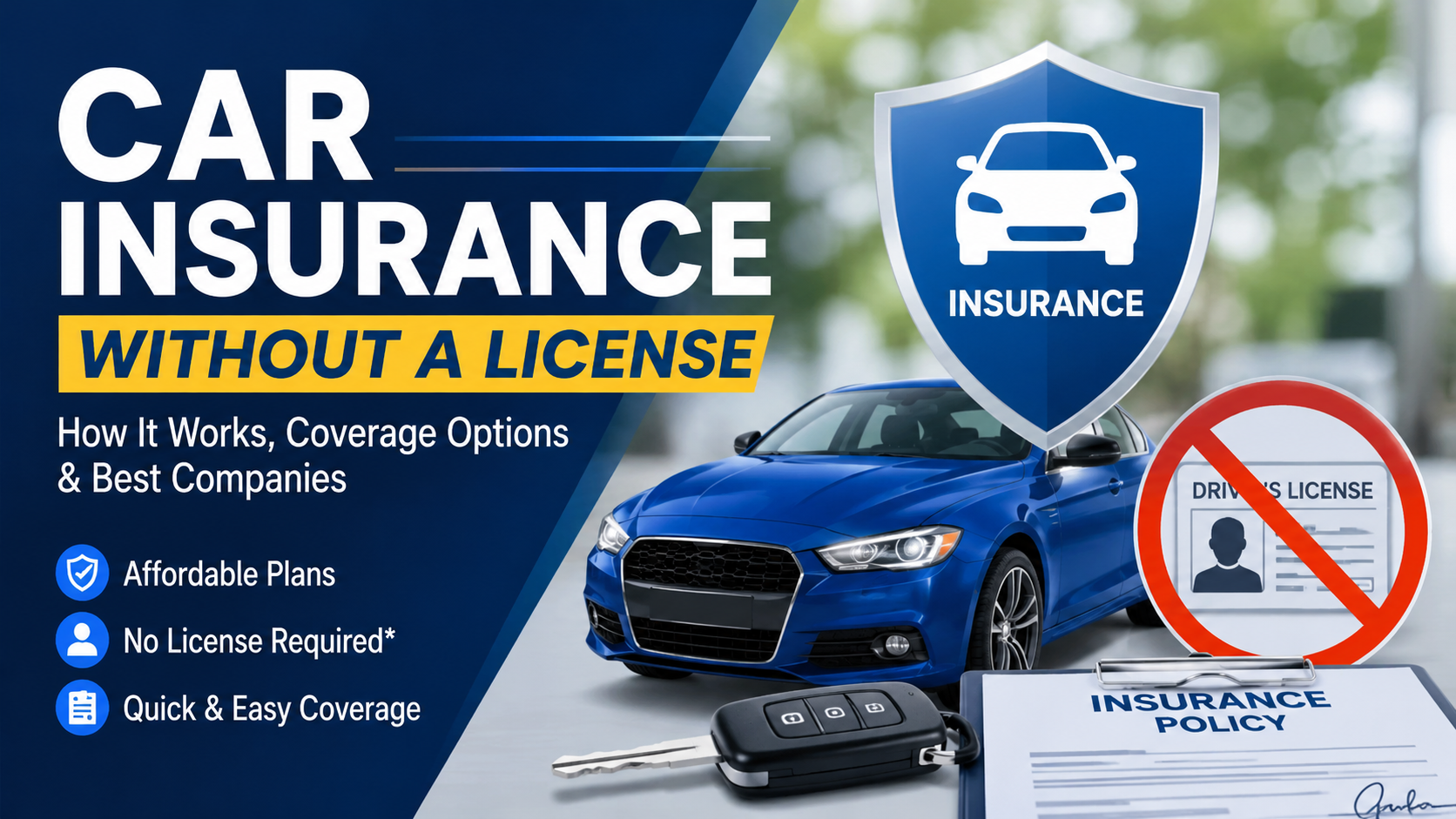 Car Insurance Without a License
